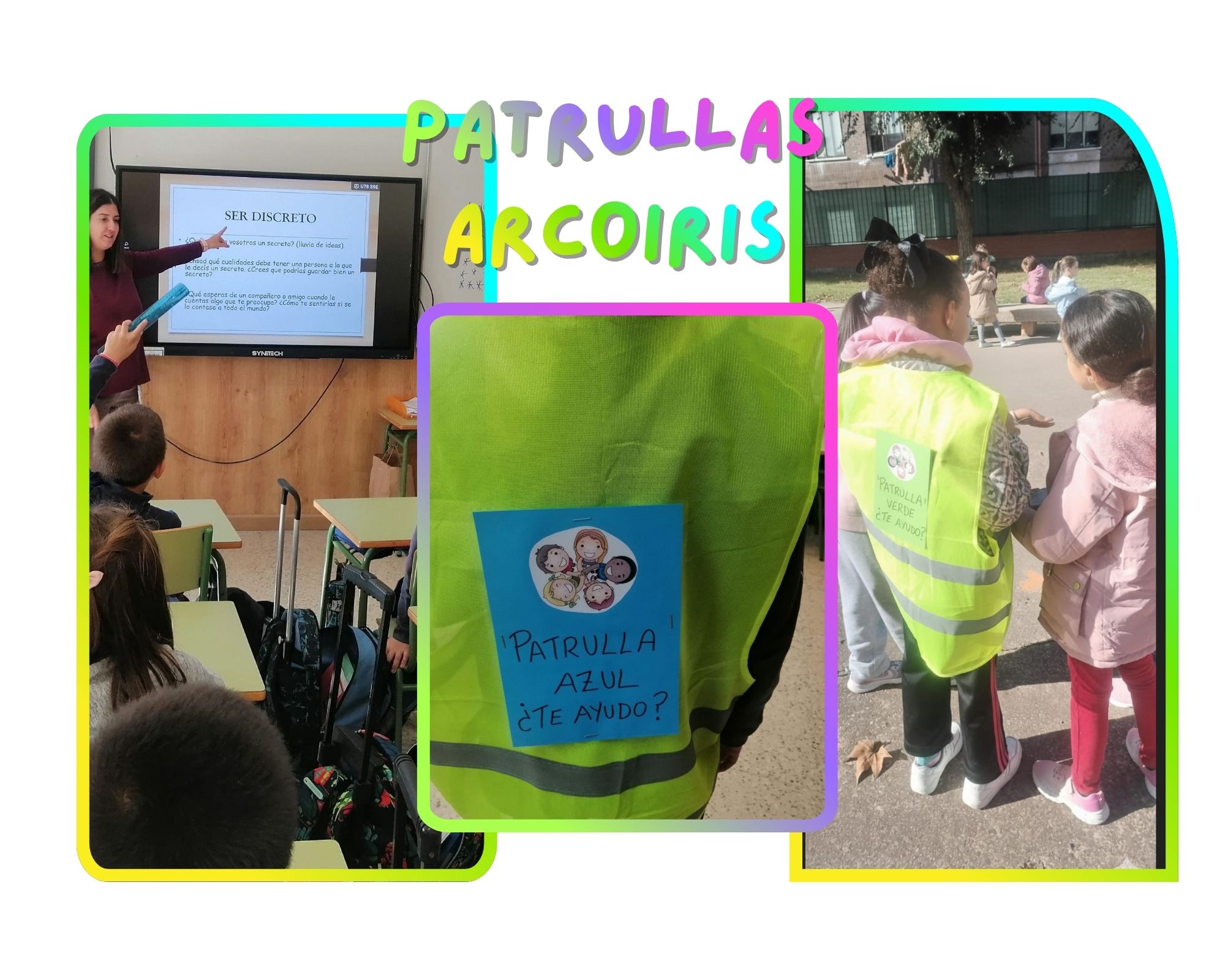 Patrullas Arcoiris: Mediación y convivencia en nuestro centro